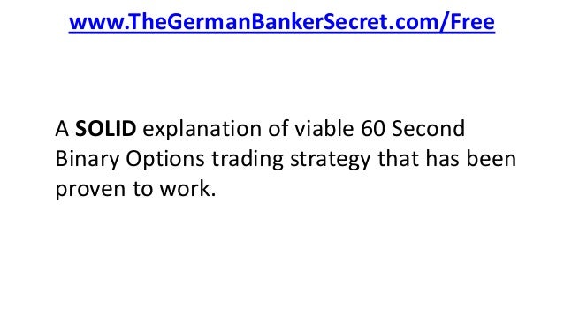 strategy to work on binary options 60 sec